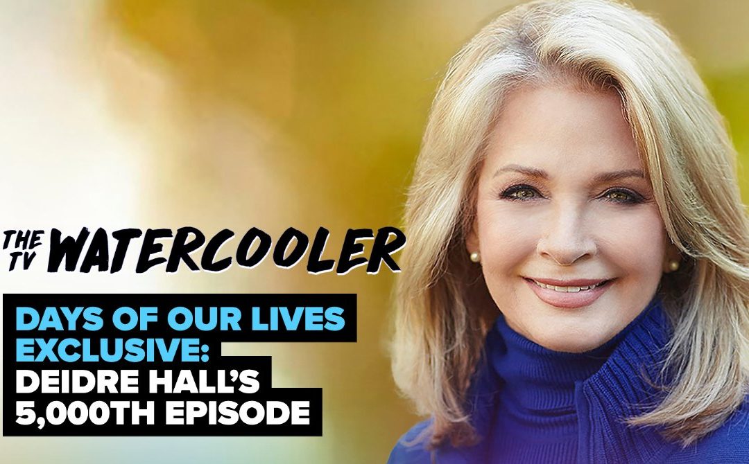 Days of our Lives Star Deidre Hall Celebrates Her 5,000th Episode